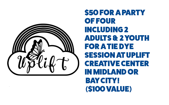 $50 for a party of four including 2 adults & 2 youth for a Tie Dye session at Uplift Creative Center in Midland or Bay City! ($100 value!)